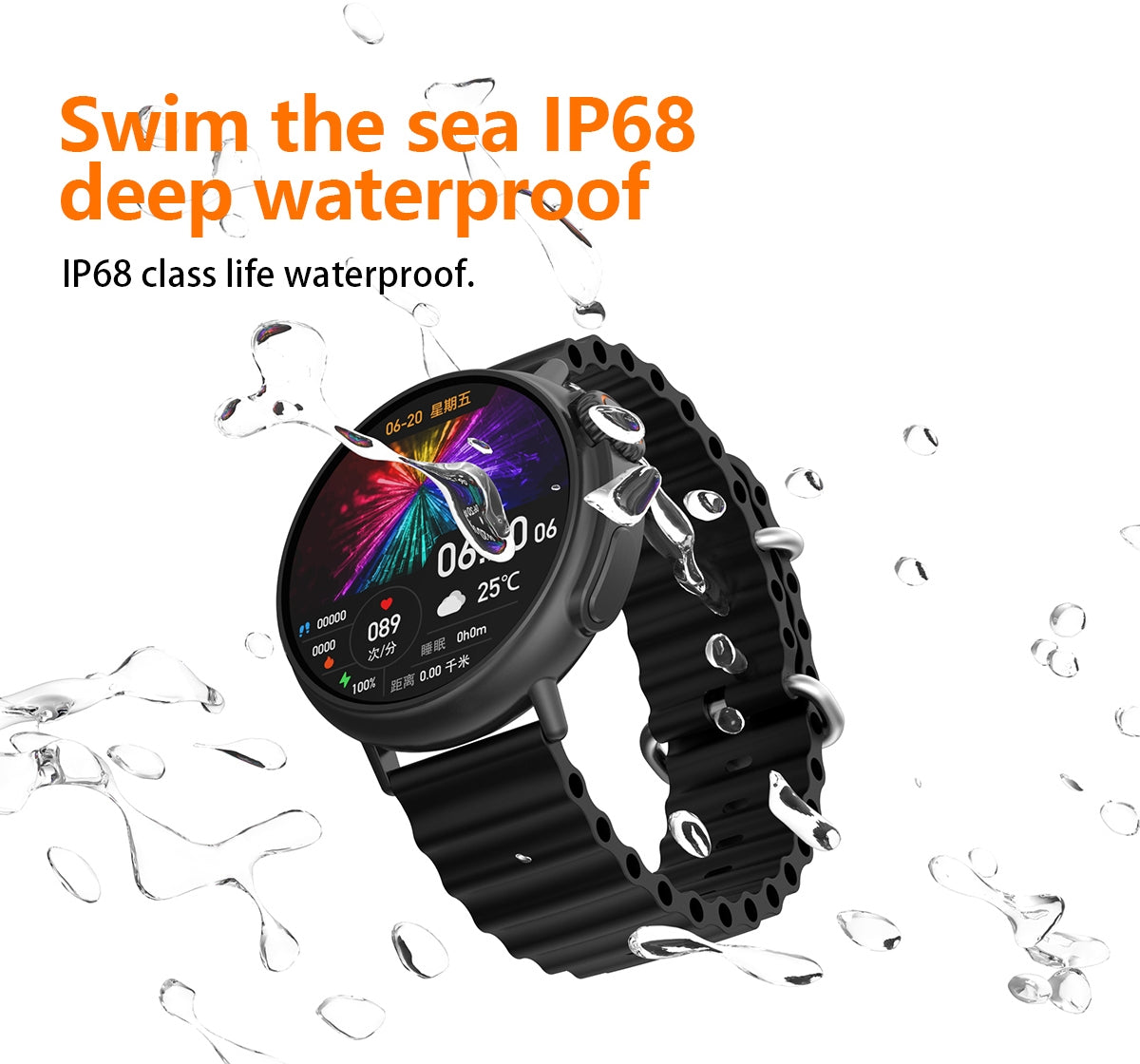 Smartwatch with black band and water droplets around it, featuring text about deep waterproofing.